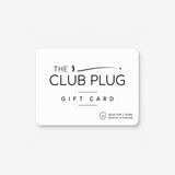 The Club Plug Gift Card